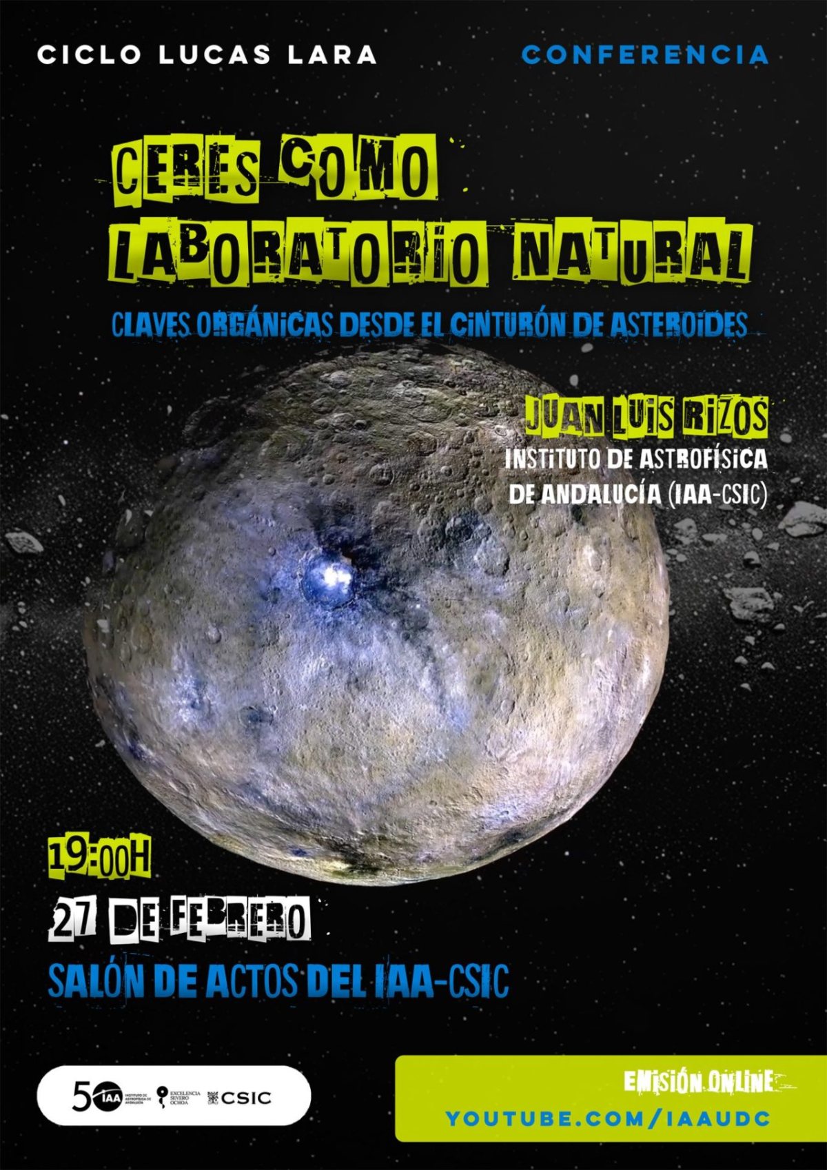Cartel de la conferencia «Ceres como laboratorio natural. Claves orgánicas desde el cinturón de asteroides», de Juan Luis Rizos.