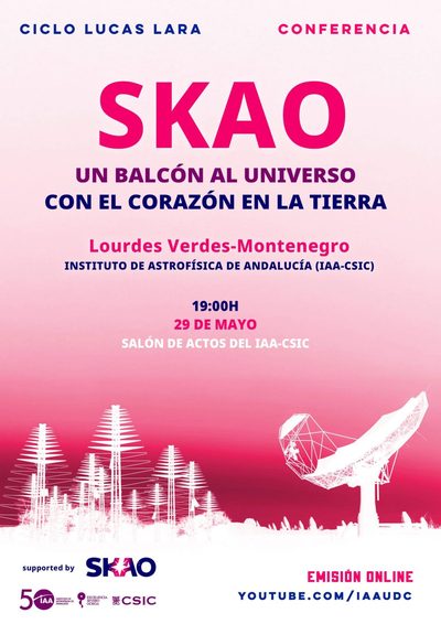 Cartel de «El SKAO, un balcón al Universo con el corazón en la Tierra»